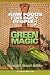Raw Foods For Busy People 2: Green Magic