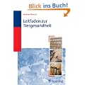 Leitfaden zur Nutztiergesundheit: Ganzheitliche Prophylaxe und Therapie