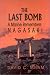 Book The Last Bomb: A U.S. Marine's Memoirs of Nagasaki