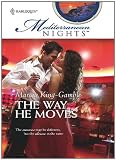 The Way He Moves