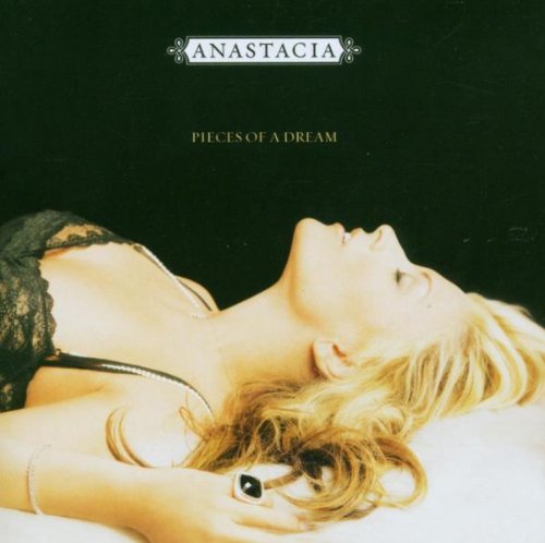 Anastacia - Pieces of a Dream: Anthology - Zortam Music