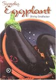 Simply Eggplant: Kosher Recipes from Around the World