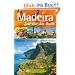 Madeira - Zeit f�r das Beste