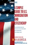 A Simple Guide to U.S. Immigration and Citizenship (Esperanza)