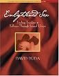 Enlightened Sex Finding Freedom & Fullness Through Sexual Union