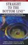 Straight to the Bottom Line: An Executive's Roadmap to World Class Supply Management