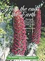 From the Ends of the Earth: Passionate Plant Collectors Remembered in a Cornish Garden