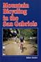 Mountain Bicycling in the San Gabriels