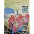 Couture d�co : 50 projets simples � r�aliser en un week-end