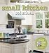 Small Kitchen Solutions (Better Homes & Gardens Decorating)