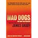 Mad Dogs