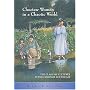Choctaw Women in a Chaotic World: The Clash of Cultures in the Colonial Southeast