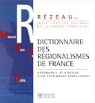 Dictionnaires des r�gionalismes de Fr...