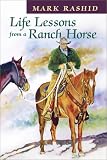 Life Lessons from a Ranch Horse