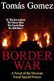 Border War (The Dragon Slayers)