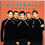 La Mafia -  Contigo