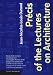 Precis of the Lectures on Architecture: With Graphic Portion of the Lectures on Architecture (Texts and Documents Series)