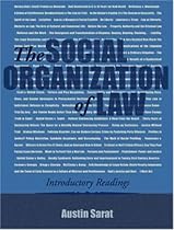 The Social Organization of Law: Introductory Readings
