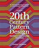 20th century pattern design : textile & wallpaper pioneers