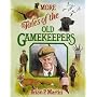 More Tales of the Old Gamekeepers