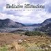 Meditative Affirmations for Peaceful & Positive Living