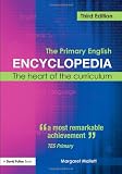 The Primary English Encyclopedia: The Heart of the Curriculum