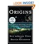 Origins: Fourteen Billion Years of Cosmic Evolution