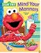 Sesame Street Mind Your Manners!: A Pop Up Book (Sesame Street)