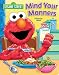 Books : Sesame Street Mind Your Manners!: A Pop Up Book (Sesame Street)