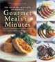 Gourmet Meals in Minutes