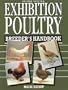 Exhibition Poultry Breeder's Handbook