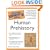 The Complete Idiot's Guide to Human Prehistory
