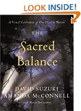 The Sacred Balance: A Visual Celebration of Our Place in Nature