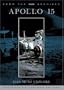 Apollo 15: Man Must Explore (Extended Collector's Edition)