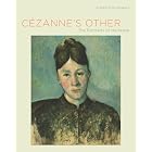 C�zanne's Other: The Portraits of Hortense by Susan Sidlauskas