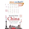 China: Eine Weltmacht kehrt zur�ck