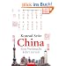 China: Eine Weltmacht kehrt zur�ck