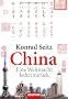 China: Eine Weltmacht kehrt zur�ck