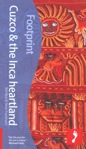 City Travel Guides Discounted  Books : Cuzco and the Inca Heartland (Footprint Handbooks)