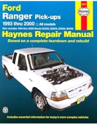 Ford Ranger & Mazda B-Series Pick-Ups Automotive Repair Manual: All Ford Ranger Models, 1993-2000; All Mazda B2300, B3000, & B4000 Pickups, 1994-2000 (Haynes Automotive Repair Manual)