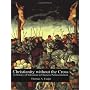 Christianity without the Cross: A History of Salva&hellip by Thomas A. Fudge