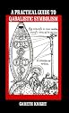 Practical Guide to Qabalistic Symbolism