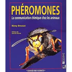 Ph�romones: La communication chimique chez les animaux