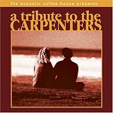 A Tribute to the Carpenters