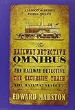 The railway detective omnibus