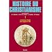 Histoire du christianisme. Le nouveau peuple, des origines � 250, tome 1