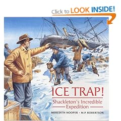 Ice Trap!: Shackleton's Incredible Expedition