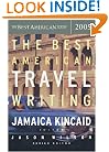 The Best American Travel Writing 2005 (The Best American Series)
