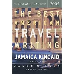 The Best American Travel Writing 2005