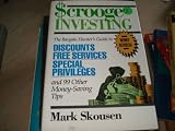 51F7L6aShaL. SL160  Scrooge Investing: The Bargain Hunters Guide to Discounts Free Services Special Privileges and 99 Other Money Saving Tips